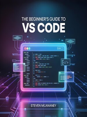 cover image of The Beginners Guide to VS Code
